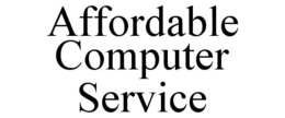 AFFORDABLE COMPUTER SERVICE trademark