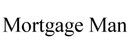 MORTGAGE MAN trademark