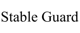 STABLE GUARD trademark