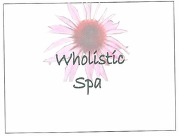 WHOLISTIC SPA trademark