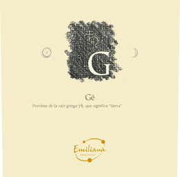 G GÊ PROVIENE DE LA RAÍZ GRIEGA ÝÑ, QUE SIGNIFICA "TIERRA" EMILIANA ORGANICO trademark