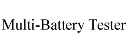 MULTI-BATTERY TESTER trademark