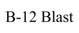 B-12 BLAST trademark