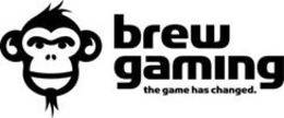 BREW GAMING THE GAME HAS CHANGED. trademark