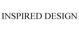 INSPIRED DESIGN trademark