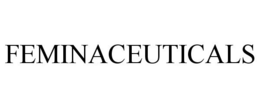 FEMINACEUTICALS trademark