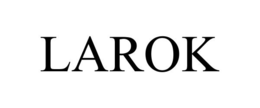 LAROK trademark