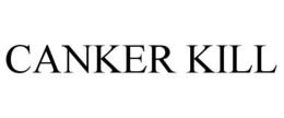CANKER KILL trademark
