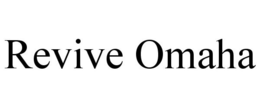 REVIVE OMAHA trademark
