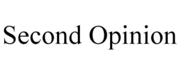 SECOND OPINION trademark