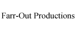 FARR-OUT PRODUCTIONS trademark