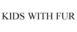 KIDS WITH FUR trademark