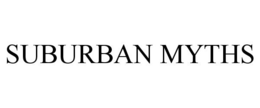 SUBURBAN MYTHS trademark