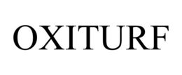 OXITURF trademark