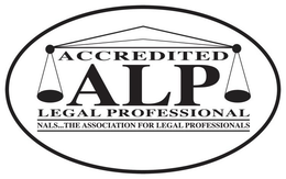 ALP ACCREDITED LEGAL PROFESSIONAL NALS. . .THE ASSOCIATION FOR LEGAL PROFESSIONALS trademark