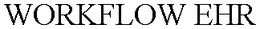 WORKFLOW EHR trademark