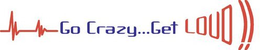 GO CRAZY..GET LOUD trademark