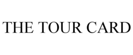 THE TOUR CARD trademark