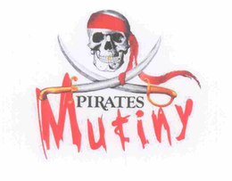 PIRATES MUTINY trademark