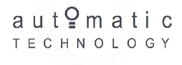 AUTOMATIC TECHNOLOGY trademark