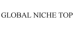 GLOBAL NICHE TOP trademark