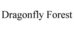DRAGONFLY FOREST trademark