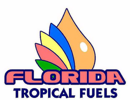 FLORIDA TROPICAL FUELS trademark