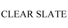 CLEAR SLATE trademark
