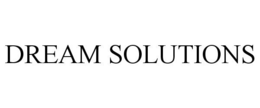 DREAM SOLUTIONS trademark