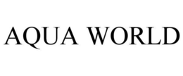 AQUA WORLD trademark