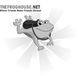 THE FROGHOUSE.NET WHERE FRIENDS MAKE FRIENDS ABROAD trademark