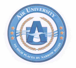 AU AIR UNIVERSITY TO HIGH PLACES BY NARROW ROADS trademark