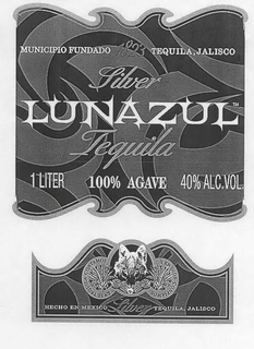 LUNAZUL MUNICIPIO FUNDADO 1823 TEQUILA, JALISCO SILVER TEQUILA 1 LITER 100% AGAVE 40% ALC. VOL. HECHO EN MEXICO trademark
