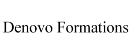 DENOVO FORMATIONS trademark