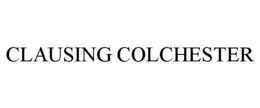 CLAUSING COLCHESTER trademark