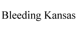 BLEEDING KANSAS trademark