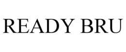 READY BRU trademark