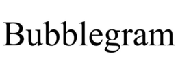 BUBBLEGRAM trademark