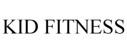 KID FITNESS trademark
