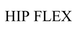 HIP FLEX trademark