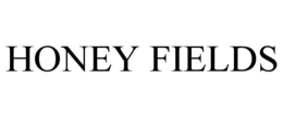 HONEY FIELDS trademark