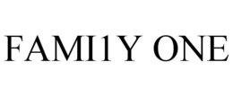 FAMI1Y ONE trademark