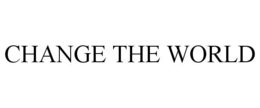 CHANGE THE WORLD trademark