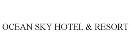 OCEAN SKY HOTEL & RESORT trademark