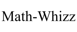 MATH-WHIZZ trademark