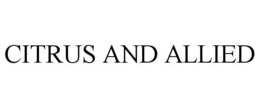 CITRUS AND ALLIED trademark