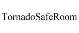 TORNADOSAFEROOM trademark