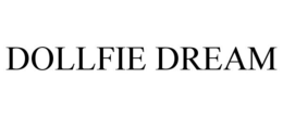 DOLLFIE DREAM trademark