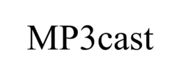 MP3CAST trademark