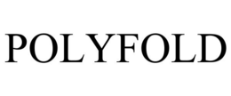 POLYFOLD trademark